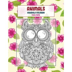 Mandala Coloring Thick paper - Animals Paperback, Independently Published