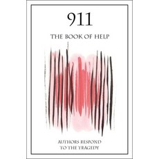 (영문도서) 911: The Book of Help Hardcover, Cricket Books, English, 9780812626599