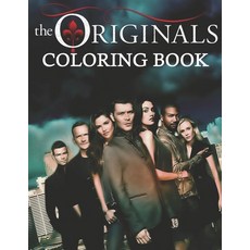 The Originals Coloring Book: A Cool Coloring Book for Fans of The Originals..Lot of Designs to Color... Paperback, Independently Published, English, 9798599653165