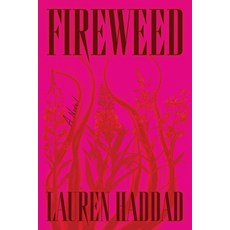 (영문도서) Fireweed Hardcover, Astra House, English, 9781662602900