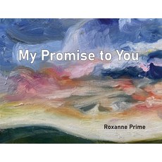 (영문도서) My Promise to You Paperback, Roxanne Prime, English, 9780645315608