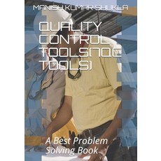 Quality Control Tools(7qc Tools) Paperback, Independently Published