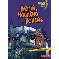 Eerie Haunted Houses Paperback, Lerner Publications (Tm)