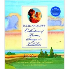 Julie Andrews' Collection of Poems Songs and Lullabies, Little Brown & Company