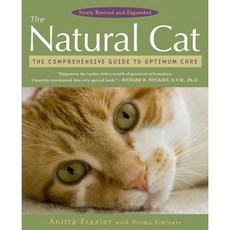 The Natural Cat: The Comprehensive Guide to Optimum Care, 1개