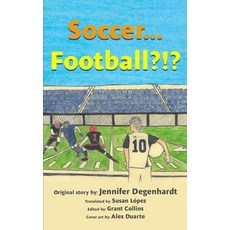 (영문도서) Soccer...Football?!? Paperback, Puentes, English, 9781956594386