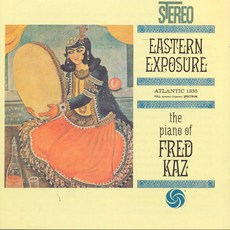 핫트랙스 FRED KAZ - EASTERN EXPOSURE [WARNER ATLANTIC BEST COLLECTION 1000]