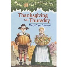 Magic Tree House 27: Thanksgiving on Thursday:, Random House
