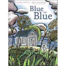 Blue on Blue:, Beach Lane Books