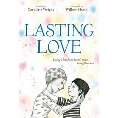 Lasting Love Library Binding, Rodale Kids, English, 9781984850157