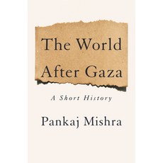 (영문도서) The World After Gaza: A Short History Hardcover, Penguin Press, English, 9798217058891