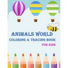 Alphabet Tracing Book For Coloring Kids: Letter Tracing - Coloring