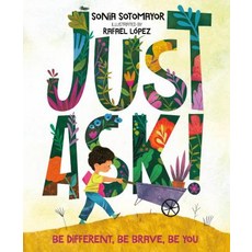 (영문도서) Just Ask!: Be Different Be Brave Be You Hardcover, Philomel Books, English, 9780525514121