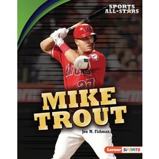 (영문도서) Mike Trout Library Binding, Lerner Publications (Tm), English, 9781541577237