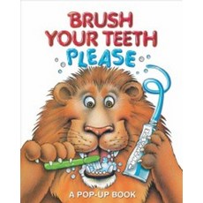 Brush Your Teeth Please: A Pop-Up Book : A Pop-up Book, Studio Fun International