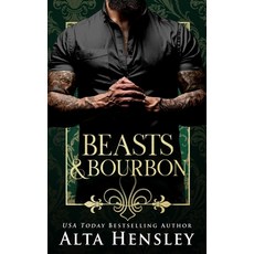 (영문도서) Beasts & Bourbon Paperback, Independently Published, English, 9781795593526