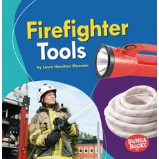 Firefighter Tools Paperback, Lerner Publications (Tm)