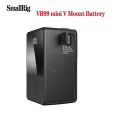 배터리 카메라용 밧데리 SmallRig-VB50/VB99/VB155 미니 V 마운트 대용량 배터리 카메라 스마트폰 노트북, 02 VB99 99Wh