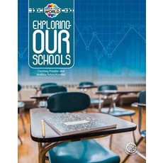 (영문도서) Exploring Our Schools Hardcover, Connections, English, 9781731651747