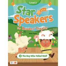 Star Speakers 2-4 The Boy Who Yelled Wolf, 씨드러닝(Seed Learning), Star Speakers 2-4 The Boy Wh.., Anne Taylor(저)