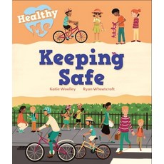 (영문도서) Healthy Me: Keeping Safe Paperback, Wayland, English, 9781526305602