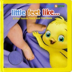 Giggle & Grow Little Feet Like: A Tiny Tootsie Touch And Feel Book -촉감북, Piggy Toes Press