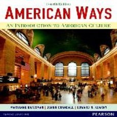 American Ways: An Introduction to American Culture, Allyn & Bacon