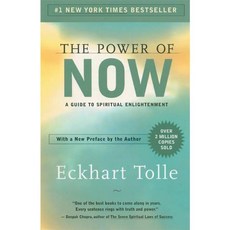 The Power of Now:A Guide to Spiritual Enlightenment, New World Library