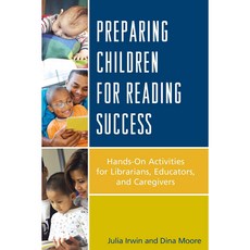 Preparing Children for Reading Success, Rowman & Littlefield Pub Inc