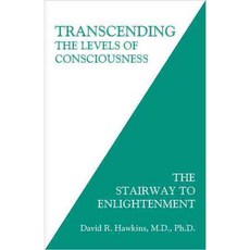 Transcending the Levels of Consciousness: The Stairway to Enlightenment, Hay House Inc