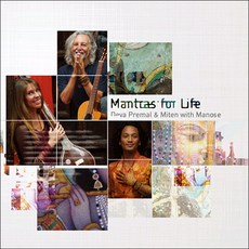 DEVA PREMAL/ MITEN - MANTRAS FOR LIFE 삶에 유용한 만트라, 1CD