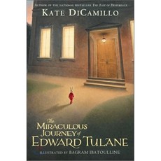 The Miraculous Journey of Edward Tulane : 드라마 '별그대' 테마도서 : 에드워드 툴레인의 신기한 여행, Candlewick Press