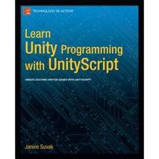 Learn Unity3d Programming with Unityscript: Unity's JavaScript for Beginners Paperback, Apress