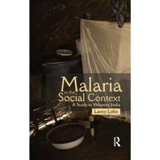 Malaria in the Social Context: A Study in Western India Paperback, Routledge Chapman & Hall