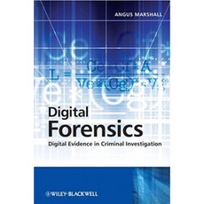 Digital Forensics: Digital Evidence in Criminal Investigations Paperback, Wiley-Blackwell