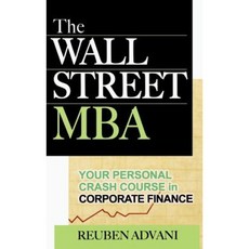 The Wall Street MBA: Your Personal Crash Course in Corporate Finance Hardcover, McGraw-Hill