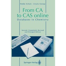  From CA to Cas Online: Databases in Chemistry Paperback, Springer 