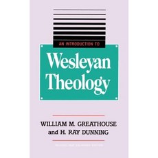 An Introduction to Wesleyan Theology Paperback, Beacon Hill Press