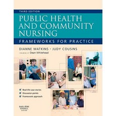 Public Health and Community Nursing: Frameworks for Practice Paperback, Bailliere Tindall