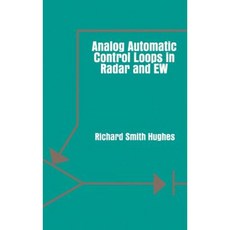 Analog Automatic Control Loops in Radar and EW Hardcover, Artech House Publishers