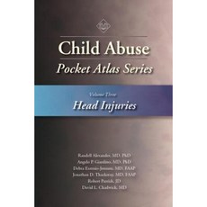 Child Abuse Pocket Atlas Series Volume 3: Head Injuries Paperback, STM Learning