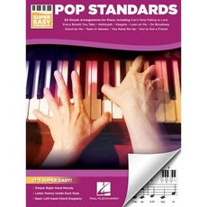 Pop Standards - Super Easy Songbook Paperback, Hal Leonard Publishing Corporation