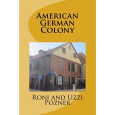 American German Colony: Jaffa Travel Guide Paperback, Createspace Independent Publishing Platform