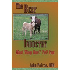 The Beef Industry Paperback, Sunstone Press