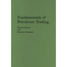 Fundamentals of Petroleum Trading Hardcover, Praeger Publishers