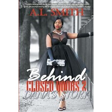 Behind Closed Doors 2: Danas Story Paperback, Breaking the Line Books