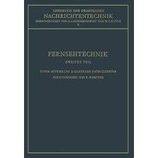 Fernsehtechnik: Technik Des Elektronischen Fernsehens Paperback, Springer