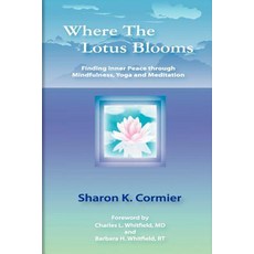 Where the Lotus Blooms Paperback, Sharon Cormier