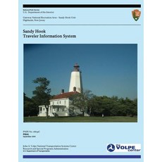 Sandy Hook Traveler Information System Paperback, Createspace