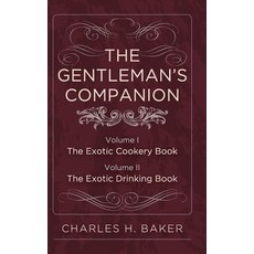 The Gentleman's Companion: Complete Edition Hardcover, Echo Point Books & Media